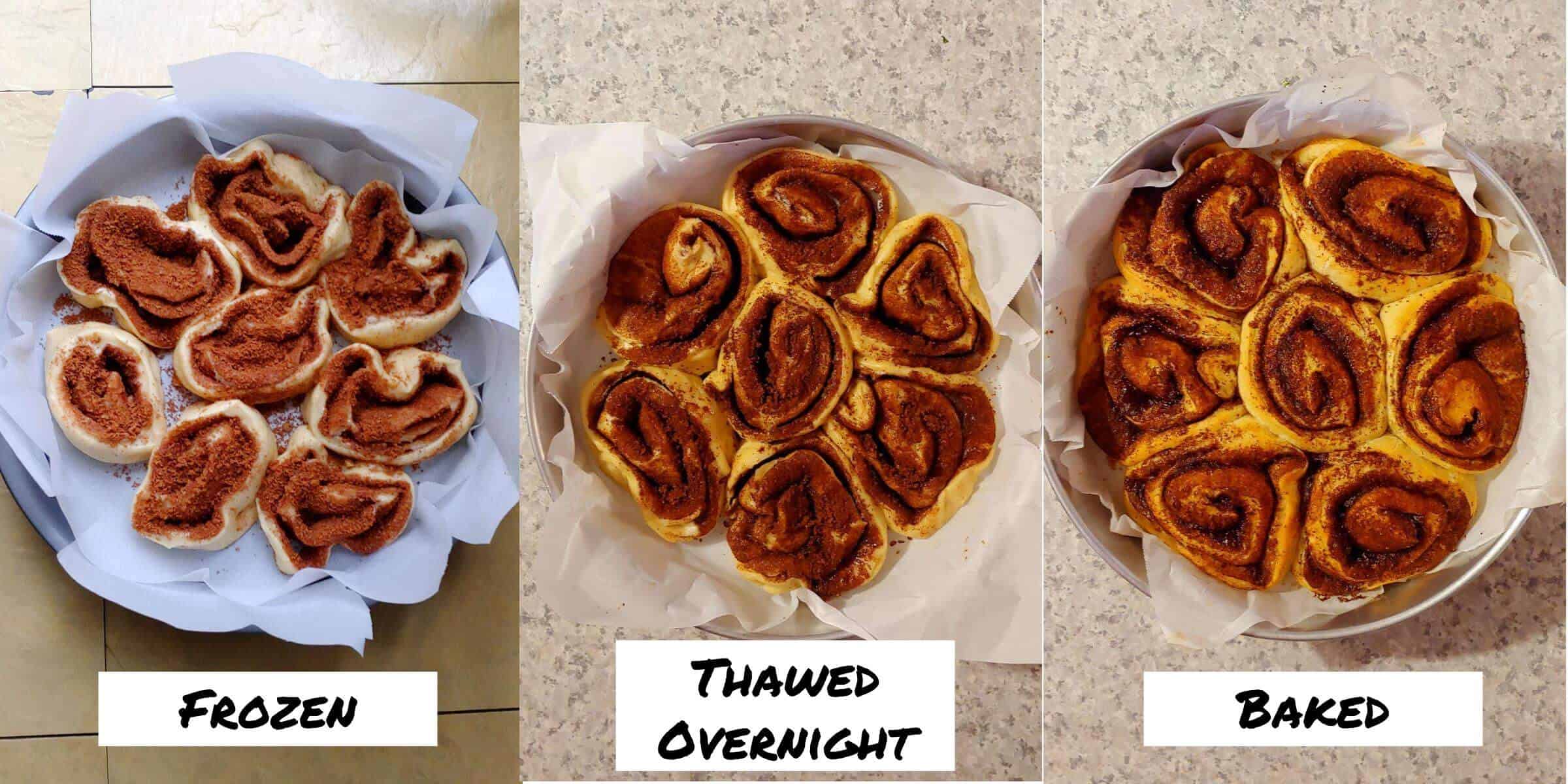 a collage of cinnamon rolls that are frozen, thawed overnight in the refrigerator, and baked