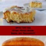 how to freeze cinnamon rolls and bread - collage of cinnamon rolls and yeasted banana sandwich bread, pin for Pinterest