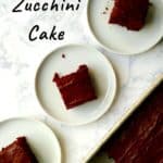 chocolate zucchini cake on plates, with overlay for Pinterest