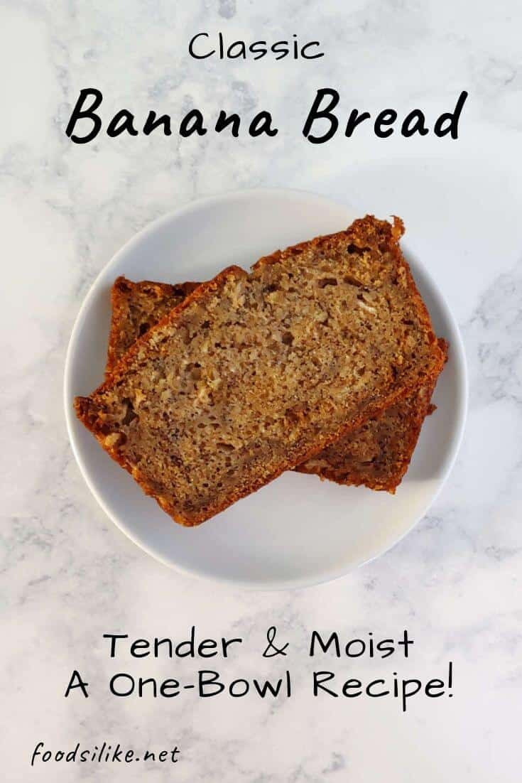 slices of banana bread with text overlay for Pinterest