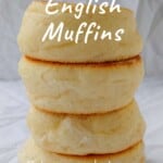 a stack of English muffins - pin for Pinterest