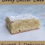 a square of St. Louis Gooey Butter Cake - pin for Pinterest