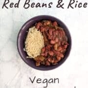 Vegetarian Slow Cooker Red Beans and Rice, in a purple bowl. Text overlay for Pinterest reads "Vegan. Gluten-Free!"