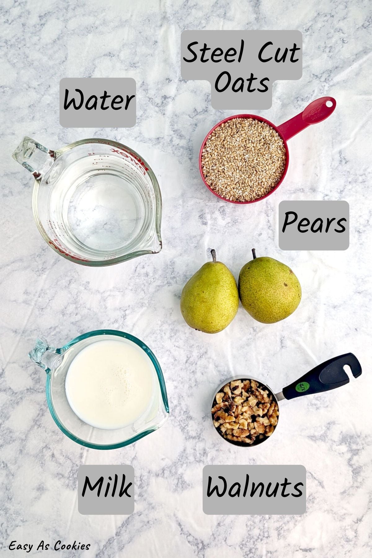 A labeled photo with ingredients for creamy steel-cut oats, which includes water, steel-cut oats, two pears, milk, and chopped walnuts. Branding for Easy As Cookies is at the bottom left corner.