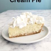 A slice of coconut cream pie with whipped cream on top. Text overlay reads "Coconut Cream Pie. Gluten-Free Filling. Easy As Cookies."